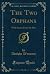 The Two Orphans: With Scene...