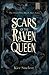 Scars of the Raven Queen: T...