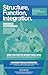 Structure, Function, Integration: The Journal of the Dr. Ida Rolf Institute