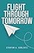 Flight Through Tomorrow
