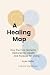 A Healing Map by Irene Nolte
