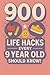 900 Life Hacks Every 9 Year...