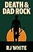 Death & Dad Rock
