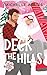 Deck The Hills: A Sweet Chr...