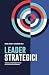Leader Strategici: Guida al...