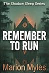 Remember to Run