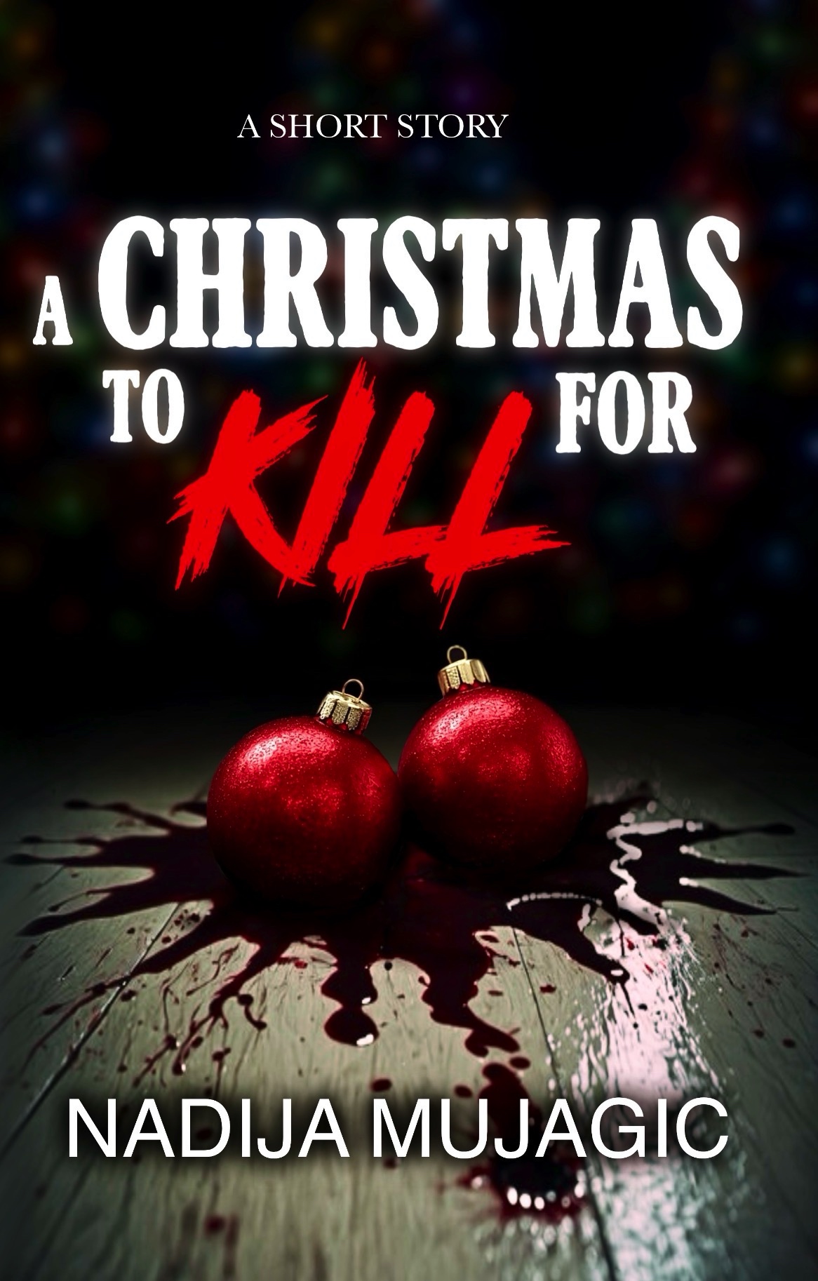 A Christmas to Kill For: A Short Story (Holiday Shorts Book 1)