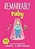 Remarkably Ruby (Emmie & Friends)
