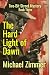 The Hard Light of Dawn: A T...