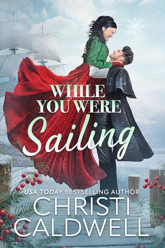While You Were Sailing (McQuoid Family Saga)
