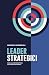 Leader Strategici: Guida al...