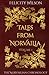 Tales From Norvailia: Volume 1 (The Norvailian Chronology)