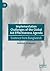 Implementation Challenges of the Global Aid Effectiveness Agenda: Evidence from Bangladesh