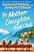 The Mother-Daughter Book Club by Susan  Patterson
