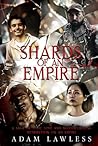 Shards Of An Empire by Adam Lawless