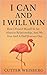 I Can And I Will Win by Cutter Weisberg
