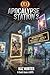 Apocalypse Station Vol 3: A...