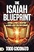 The Isaiah Blueprint: Expose the Spirit of Deception and Arise as God's End-Time Remnant