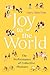 Joy to the World: The Perfo...