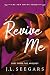 Revive Me: Part Three