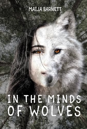 In the Minds of Wolves (YA Verse)