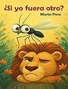 ¿Si yo fuera otro...