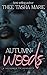 Autumn & Woods by Thee Tasha Marie