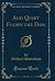And Quiet Flows the Don (Classic Reprint)