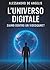 L'universo digitale: siamo ...
