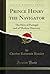 Prince Henry the Navigator: The Hero of Portugal and of Modern Discovery (Classic Reprint)