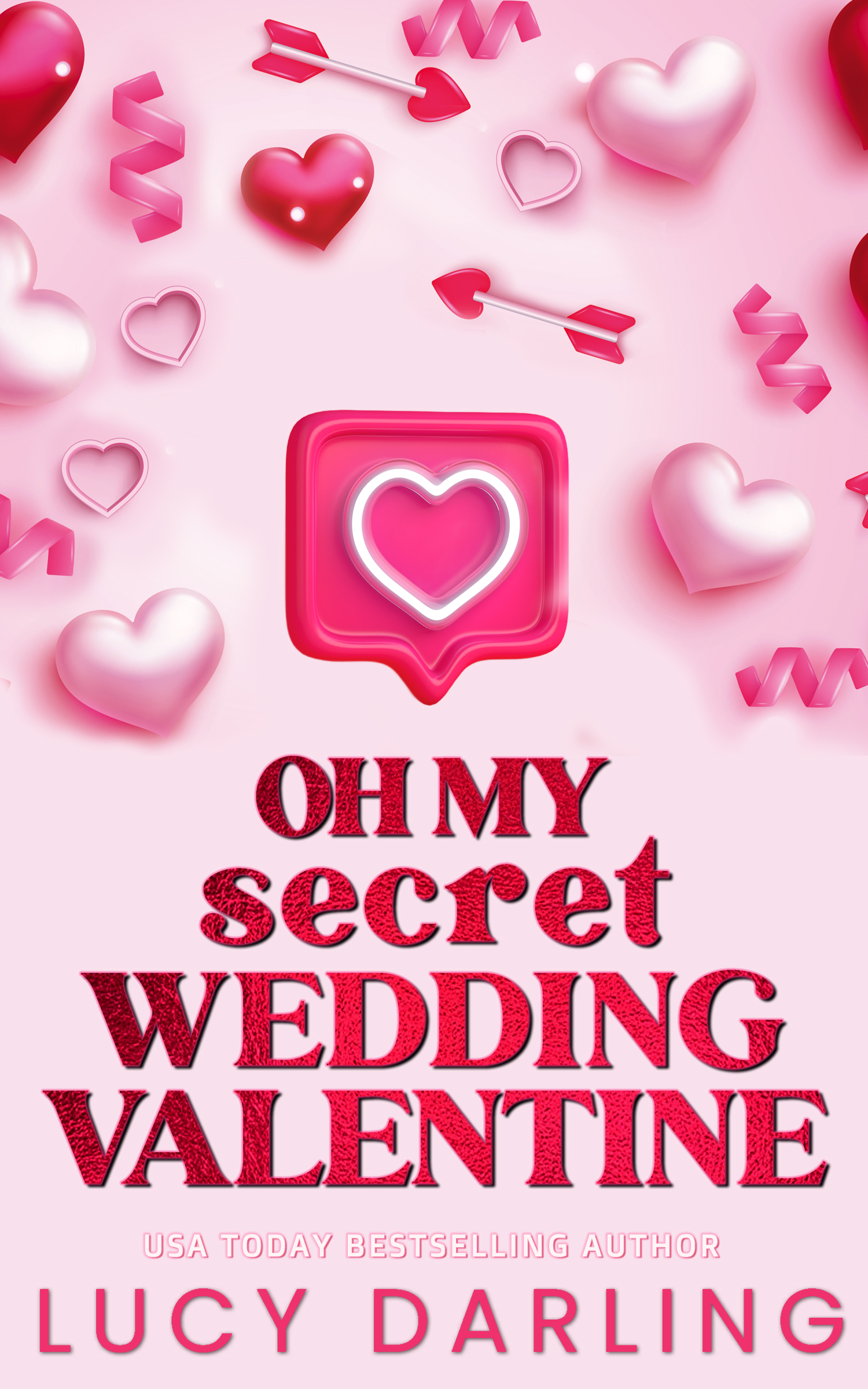 Oh My Secret Wedding Valentine