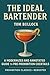 The Ideal Bartender by Tom Bullock