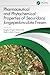 Pharmaceutical Properties of Plants from the Genus Securidaca L.