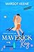 Maverick Key (Maverick Key #1)