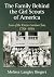The Family Behind the Girl Scouts of America: Lives of the Kinzie-Gordon Clan, 1750s-1950s
