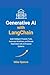 Generative AI With LangChai...
