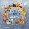 Around the Circle by Laura Alary
