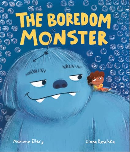The Boredom Monster (Hardcover)