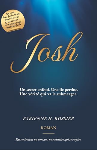 JOSH: Roman fiction à suspense. Nouveau thriller psychologique 2026. Intrigues intenses et révélations explosives. Plongez dans l'univers de Josh. (French Edition)