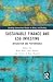 Sustainable Finance and ESG Investing: Integration and Performance (Routledge International Studies in Money and Banking)