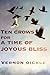 Ten Crows for a Time of Joyous Bliss