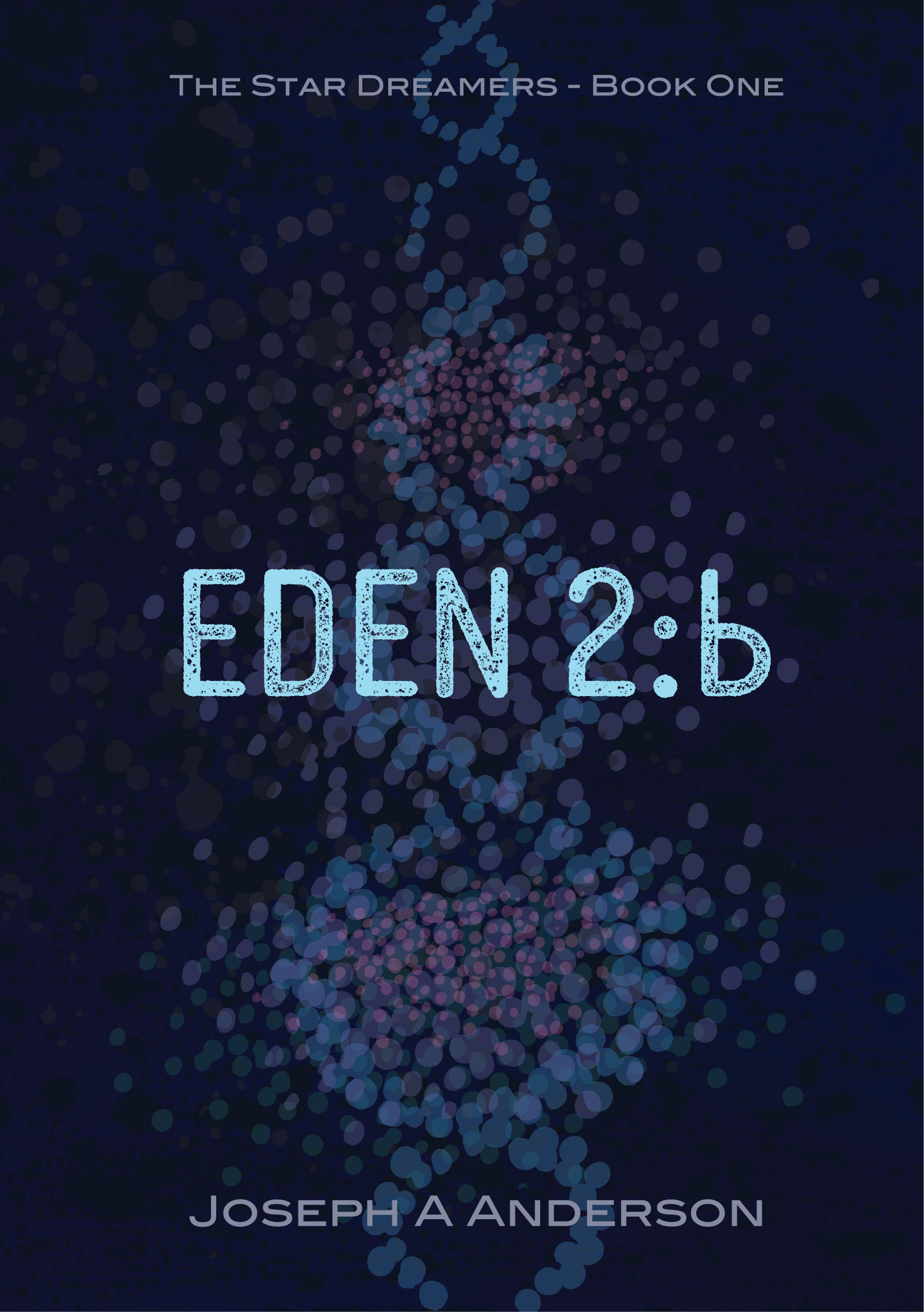 Eden 2:b (The Star Dreamers #1)