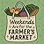 Weekends Are for the Farmer...