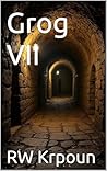 Grog VII