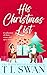 HIS CHRISTMAS LIST - A naug...
