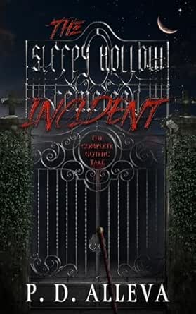 The Sleepy Hollow Incident (Dominion of Shadows: The Demon's Gambit #3)