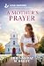 A Mother's Prayer (Sweetwater, Arizona Book 3)