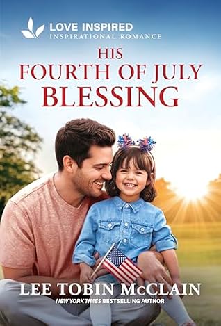 His Fourth of July Blessing (Holiday Haven #2)