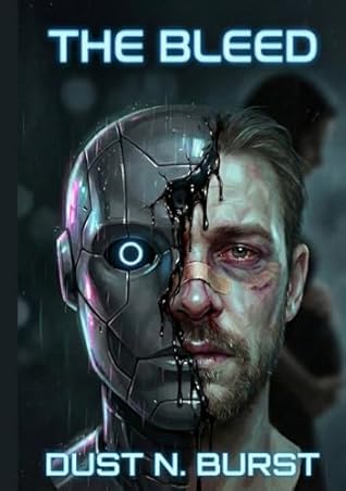 The Bleed: A Dark Sci-Fi Thriller (The Casing Series Book 2)