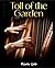 Toll of the Garden (River L...